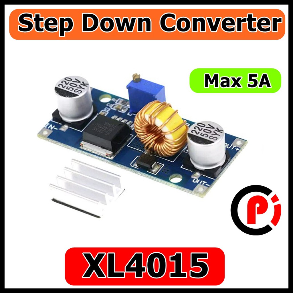 5A Adj Step Down XL4015 DC-DC Voltage Stepdown Module + Heatsink