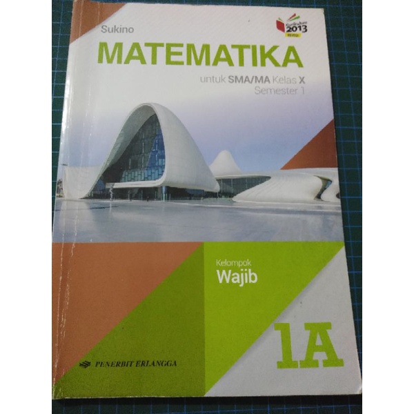Buku Matematika Wajib 1A | Kelas 10 SMA | Buku Bekas