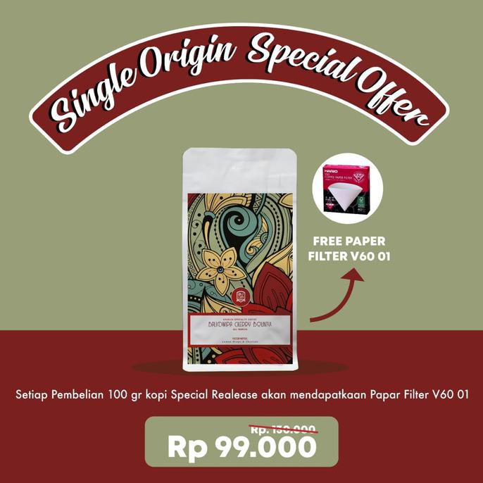 

Single Origin Special Offer 100gr free paper v60 LIMITIED - Cherry Bounty, Biji Sangrai TERPERCAYA