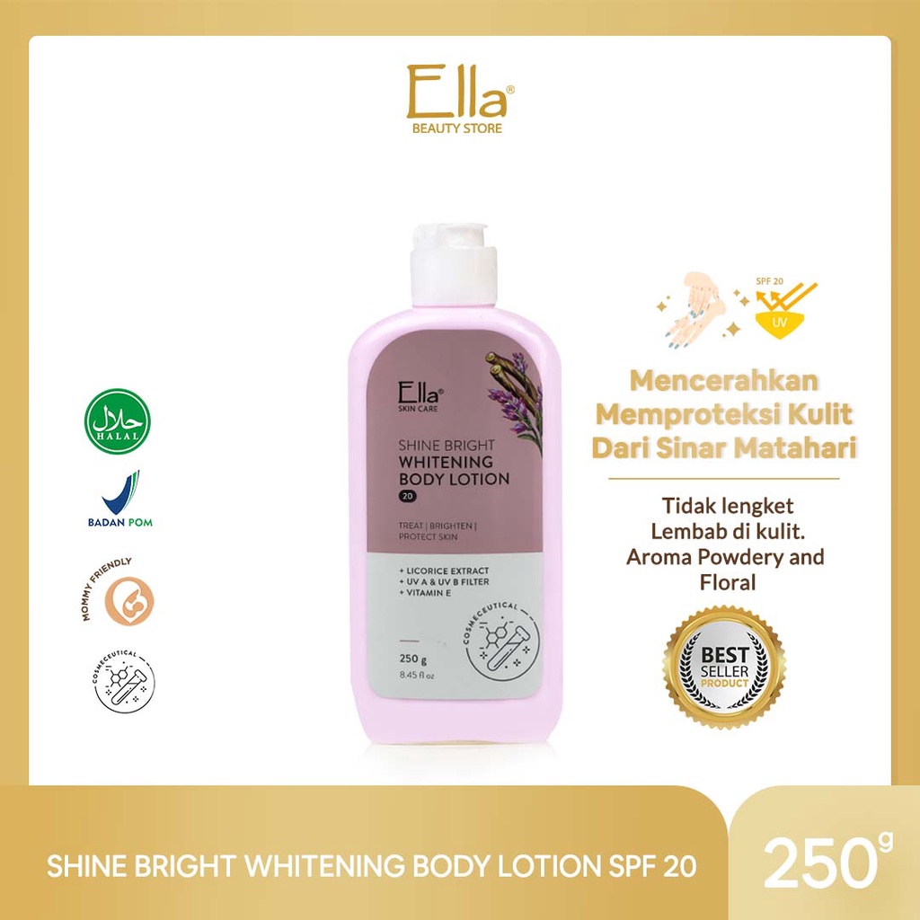 Ella Skincare Whitening Body Lotion SPF 20 ORIGINAL with Licorice Extract & UVA UVB Filter - Kulit Cerah & Terlindung dari Paparan sinar UV