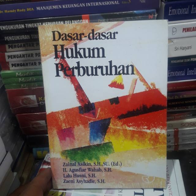 

Dasar dasar hukum perburuhan