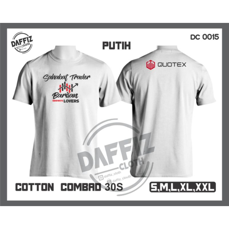 T-SHIRT SAHABAT TRADER QUOTEX