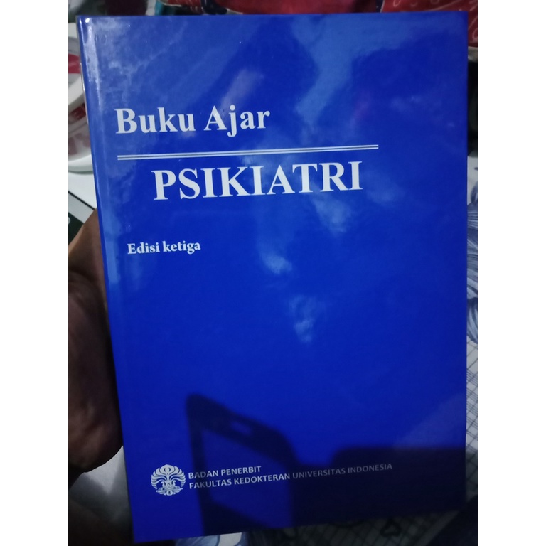 Buku ORI - Buku Ajar Psikiatri Edisi 3 Sylvia D. Elvira FK UI