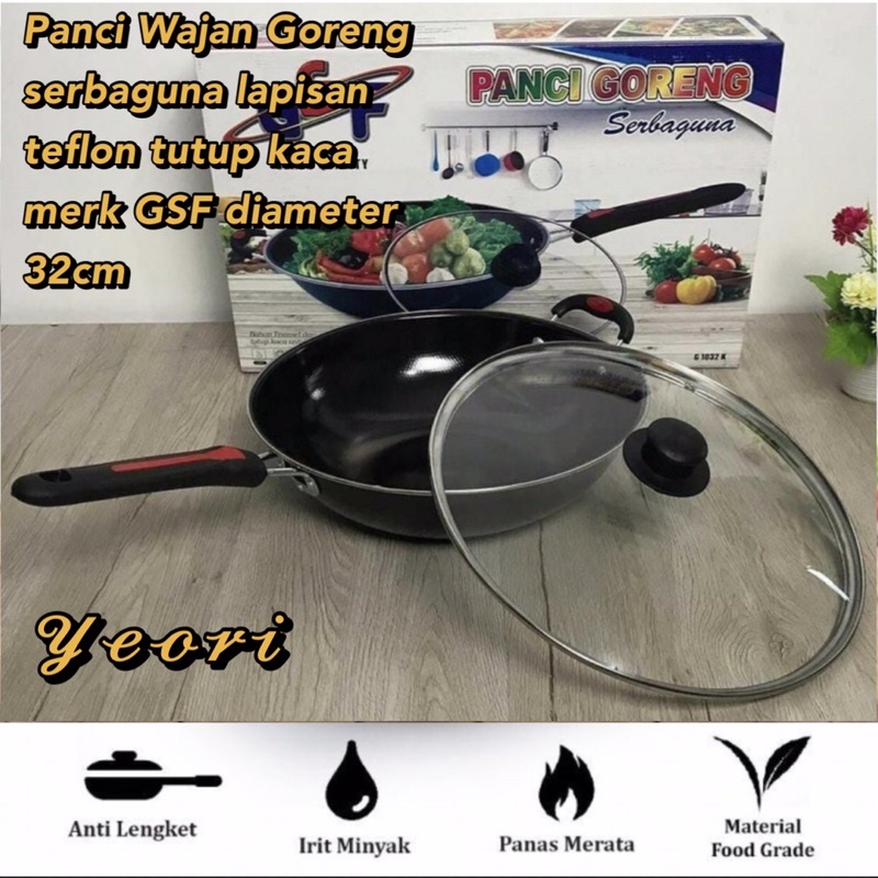 Panci Wajan Goreng serbaguna lapisan teflon tutup kaca merk GSF diameter 32cm
