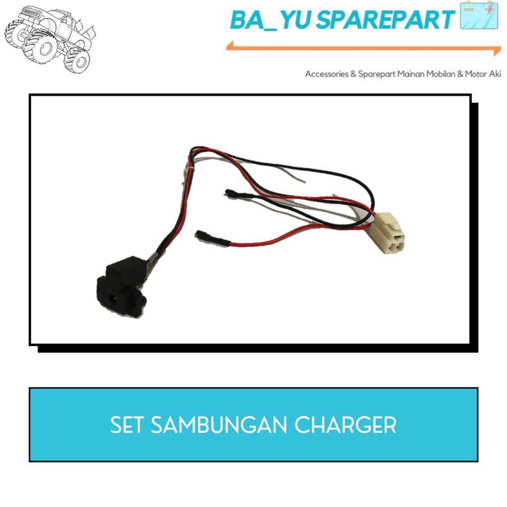 SAMBUNGAN SET CHARGER MOBIL MOTOR MAINAN AKI