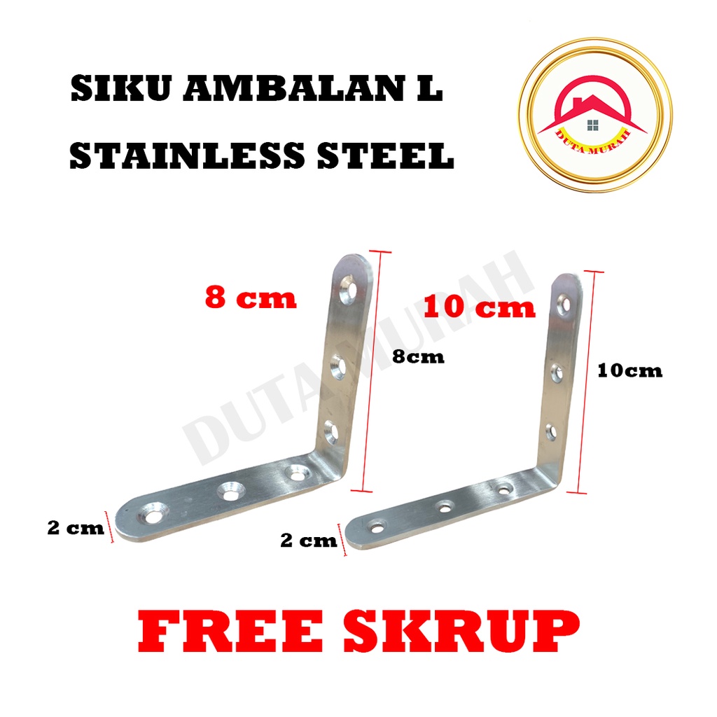 Bracket Siku Ambalan /Siku Ambalan L Stainless 8cm x 8cm &amp; 10cm x 10 cm