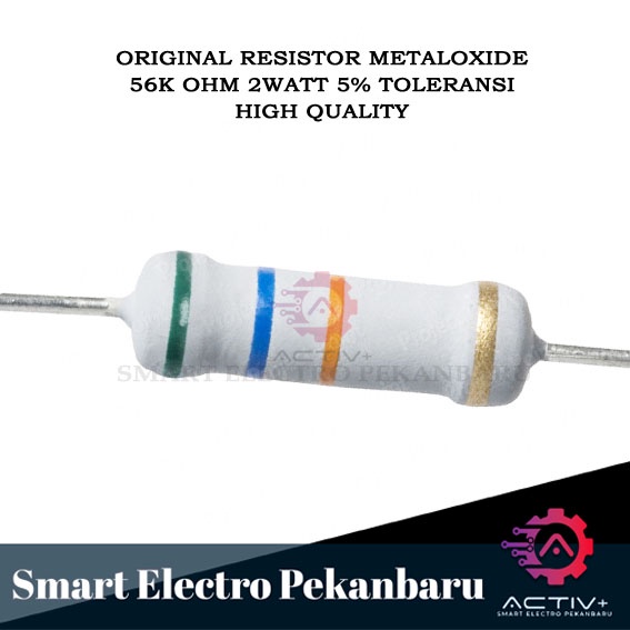 ORIGINAL RESISTOR 56K OHM 2W Metal Oxide 5% 56000 OHM 2 WATT 56K 2 W RESISTOR 2WATT 56KOHM 56K OHM 5