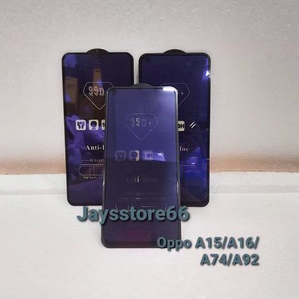 TemperedGlass 99D Anti-Blue Glass Shield Anti Radiasi  Oppo  A15/A16/A74/A92/A52/A54