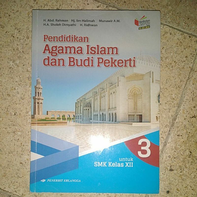 

Buku Pendidikan Agama Islam dan Budi Pekerti SMK Kelas 12 (Penerbit Erlangga)