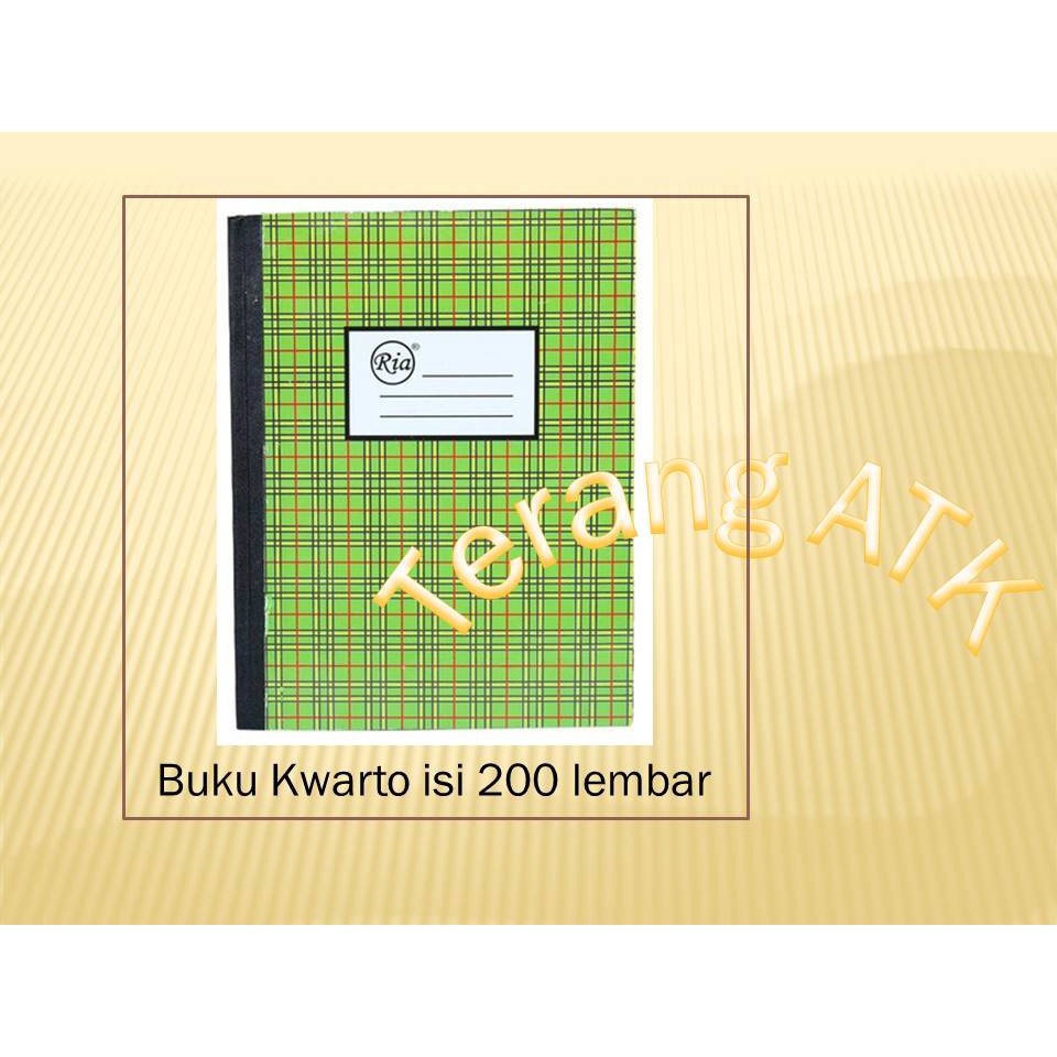 

Buku Kwarto Merek Ria 200 [Isi 160 Lembar]