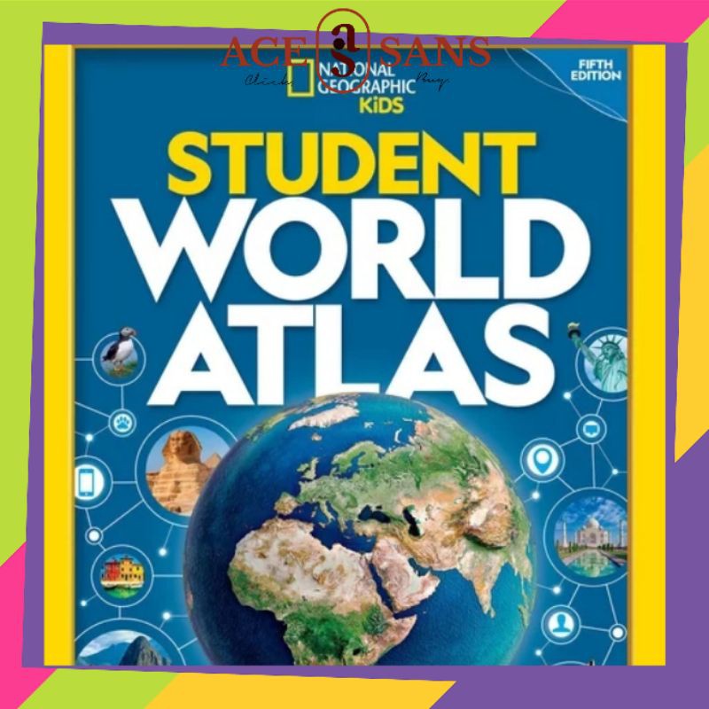 Natgeo Kids Student Wolrd Atlas Pb I Buku Hobi I Buku Bacaan I Buku Import I Buku Ilmu Pengetahuan