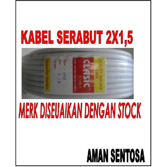 KUALITAS kabel listrik kabel serabut 2x1 5 1 roll