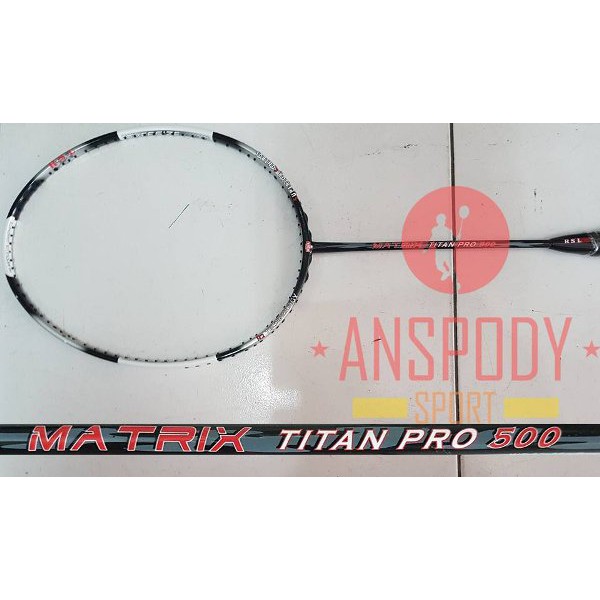 RAKET RSL MATRIX TITAN PRO 500 BO1147 CN BAT