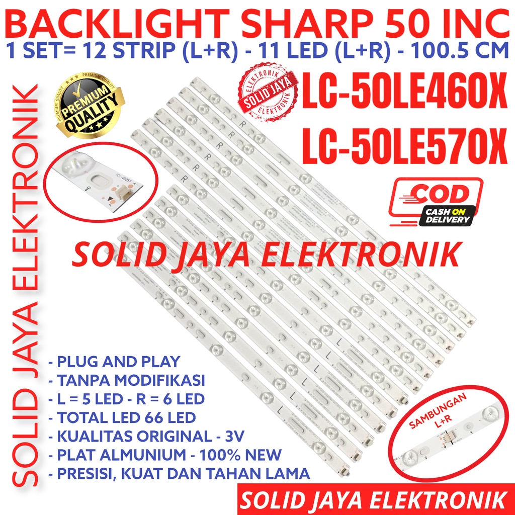 BACKLIGHT TV LED SHARP 50 INC LC 50LE460 50LE570 50LE460X 50LE570X LC50LE460 LC50LE570 LC50LE460X LC50LE570X LAMPU BL 11K 3K 50LE 50INCH 50IN 50INC LC-50LE460X LC-50LE570X LC-50LE460 LC-50LE570 SHARP