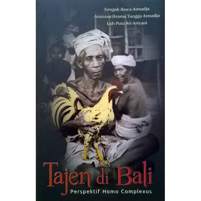 Tajen di Bali Perspektif Homo Complexus