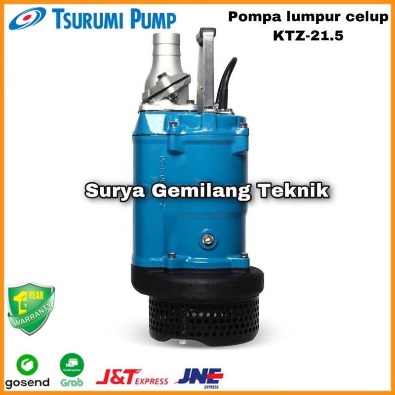 Pompa Celup Lumpur Tsurumi KTZ 21.5 2HP 380V Submersible KTZ21.5