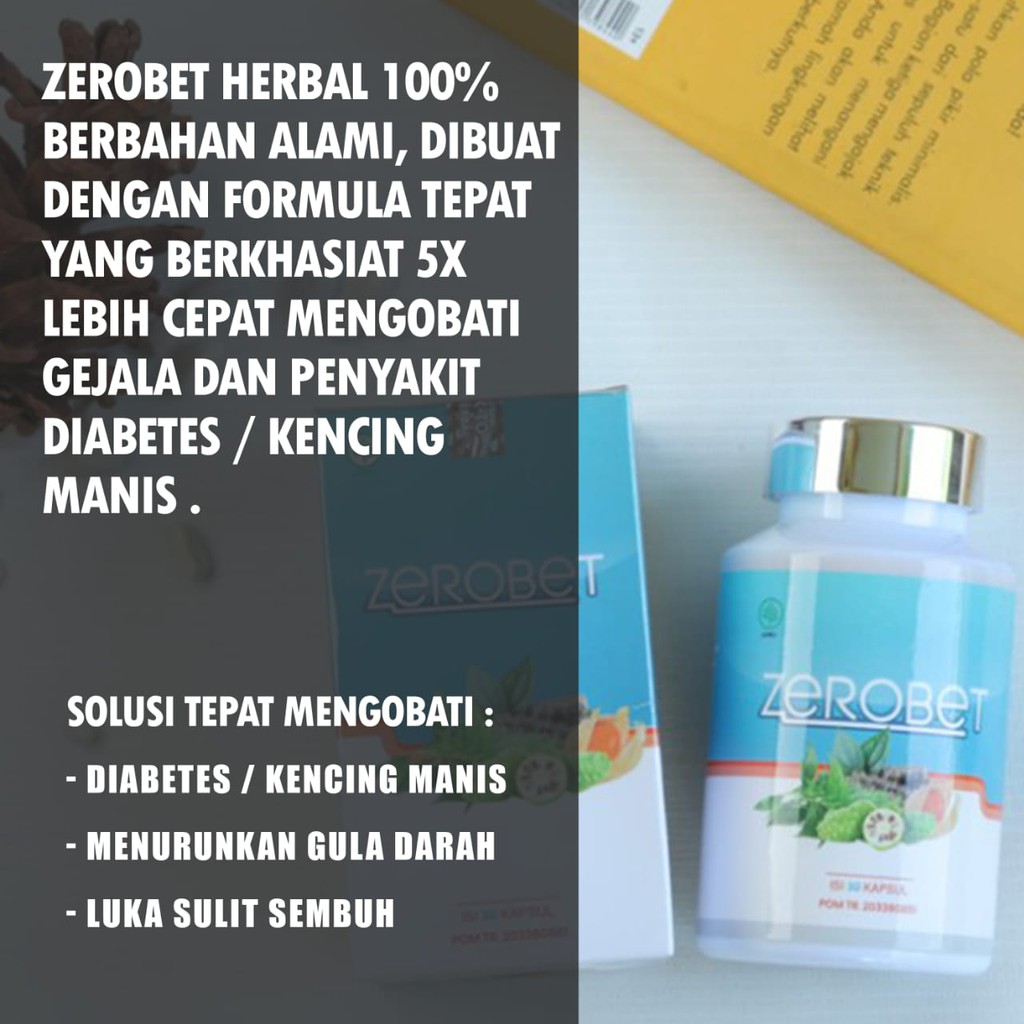 (DIJAMIN ORI) Zerobet Herbal Alami BPOM Atasi Diabetes 5x Lebih Cepat