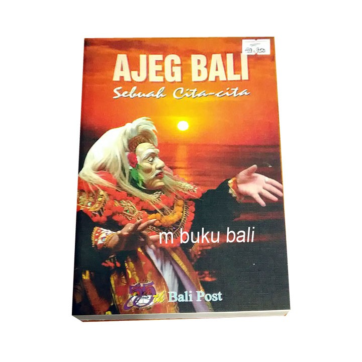 Ajeg Bali, Sebuah Cita-cita