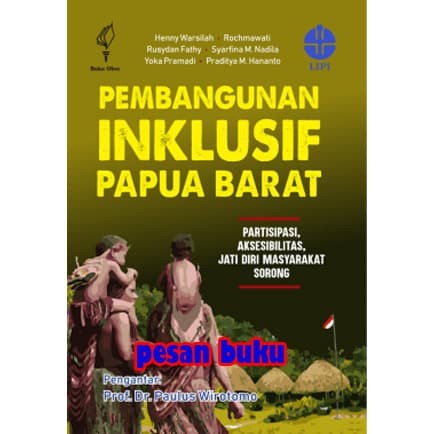 Jual Buku Pembangunan Inklusif Papua Barat - Henny Warsilah | Shopee ...