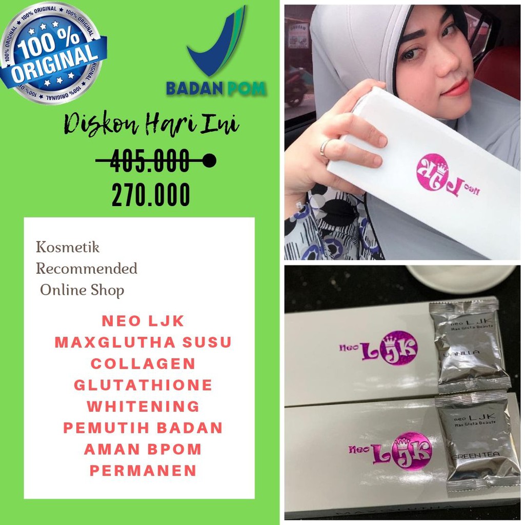 Neo LJK MaxGlutha Susu Collagen Glutathione Whitening Pemutih badan BPOM Permanen