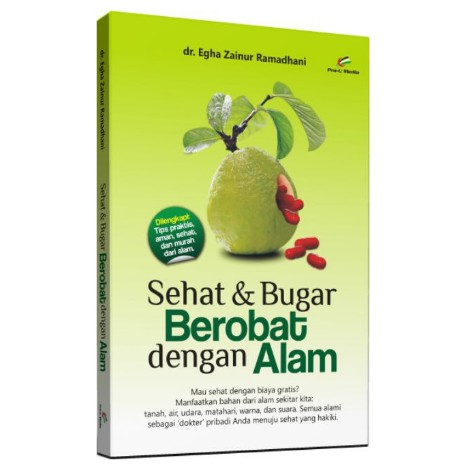 Sehat &amp; Bugar Berobat Dengan Alam