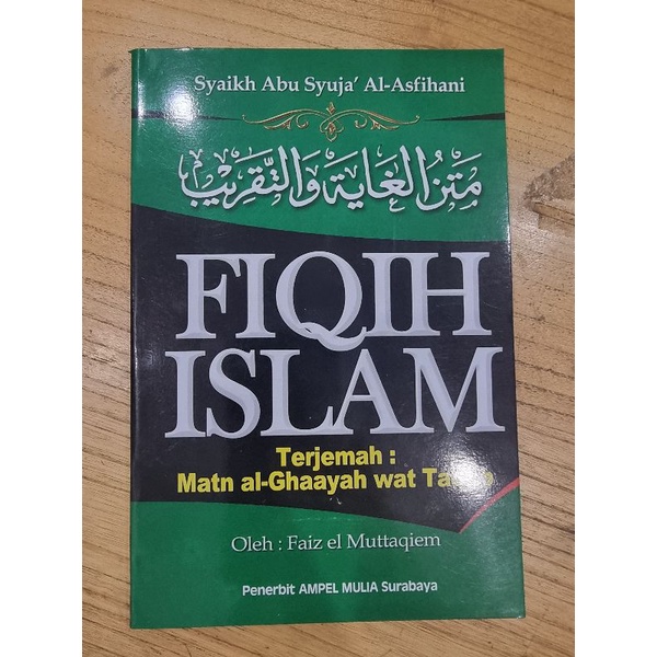 Fiqih Islam Fikih Islam Terjemah Matan Gayah Wa Taqrib