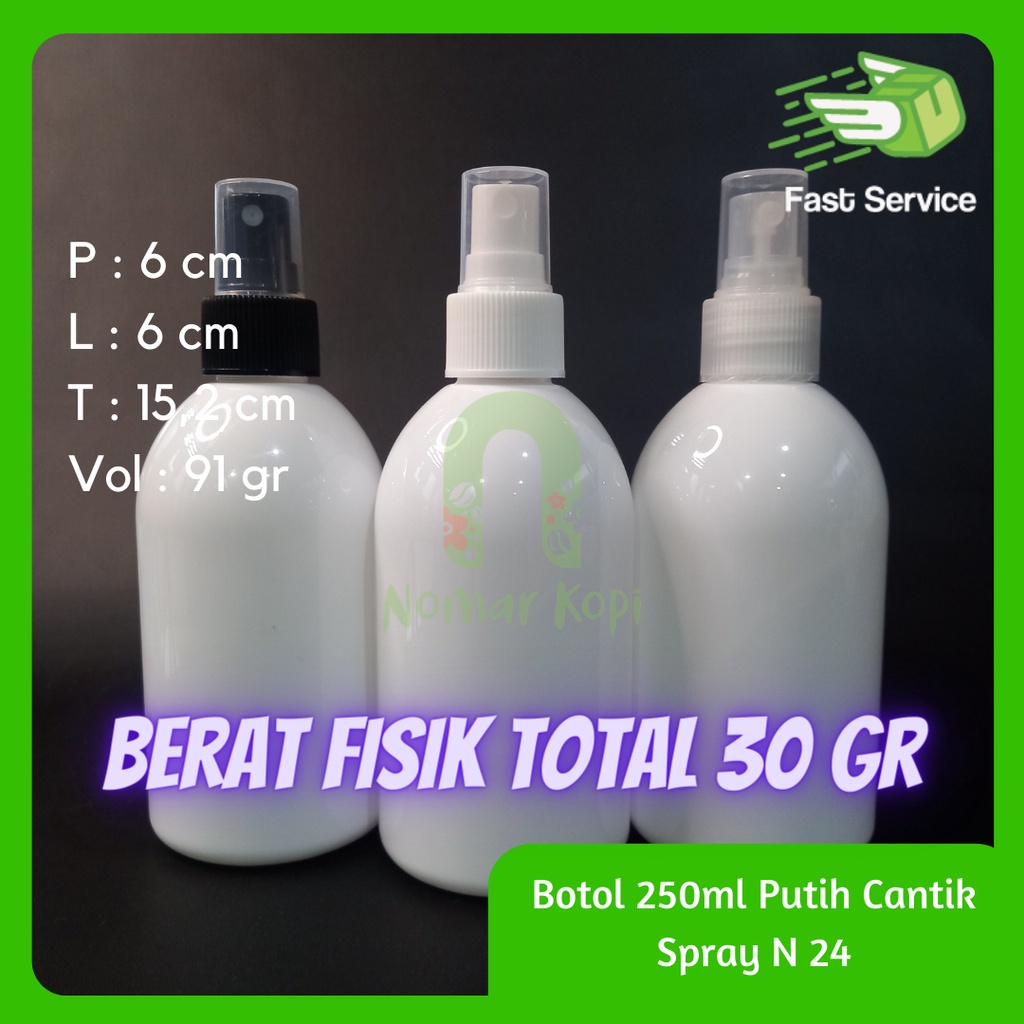 BOTOL 250ML PUTIH CANTIK SPRAY NECK 24 PET TEBAL SANITIZER KOSMETIK