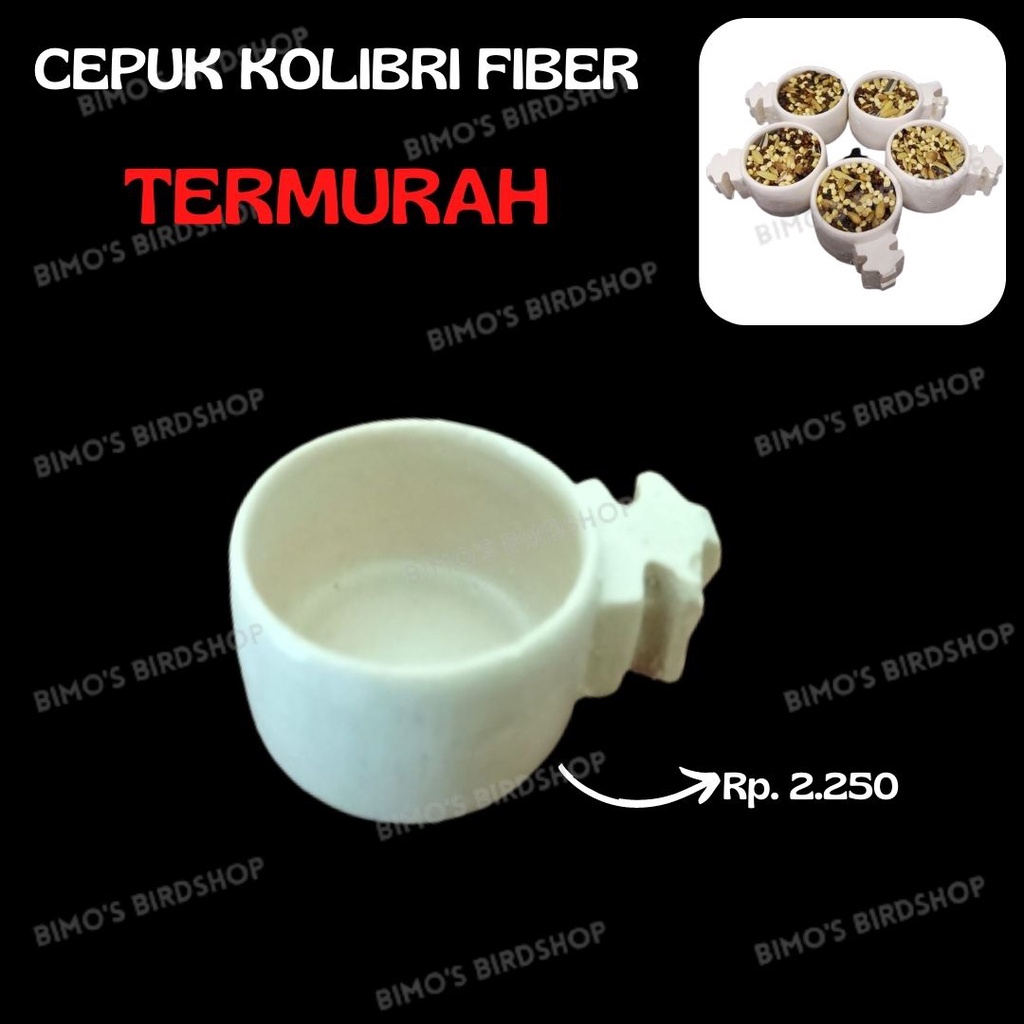 CEPUK PAKAN BURUNG KOLIBRI CEPUK FIBER CEPUK KONIN CEPUK PLECI WADAH PAKAN MINUM BURUNG TEMPAT PAKAN