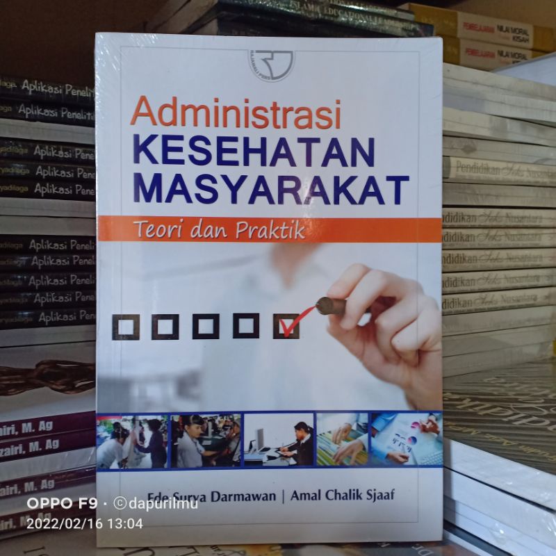 Buku Administrasi Kesehatan Masyarakat Teori dan Praktik
