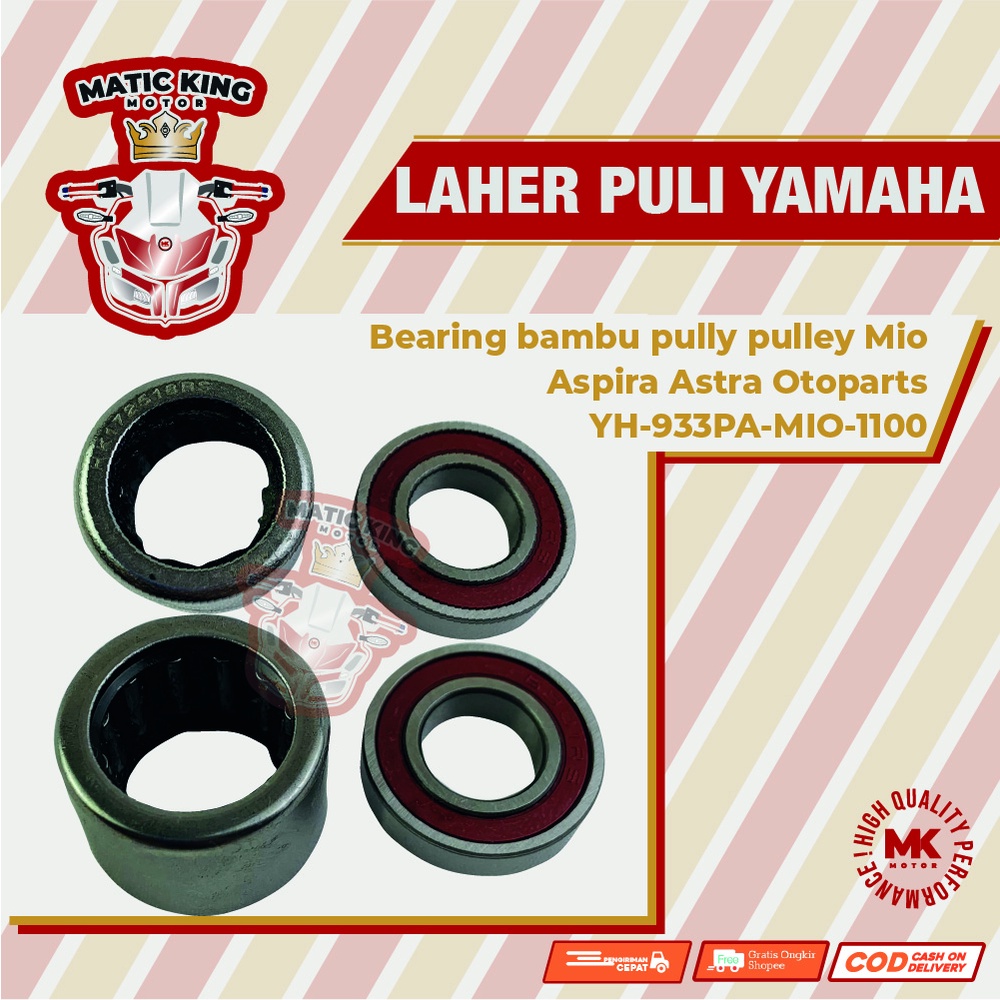 Bearing laher bambu pully puli pulley Mio Fino X Ride Nouvo Karburator soul 110 115 Aspira Astra Otoparts YH-933PA-MIO-1100