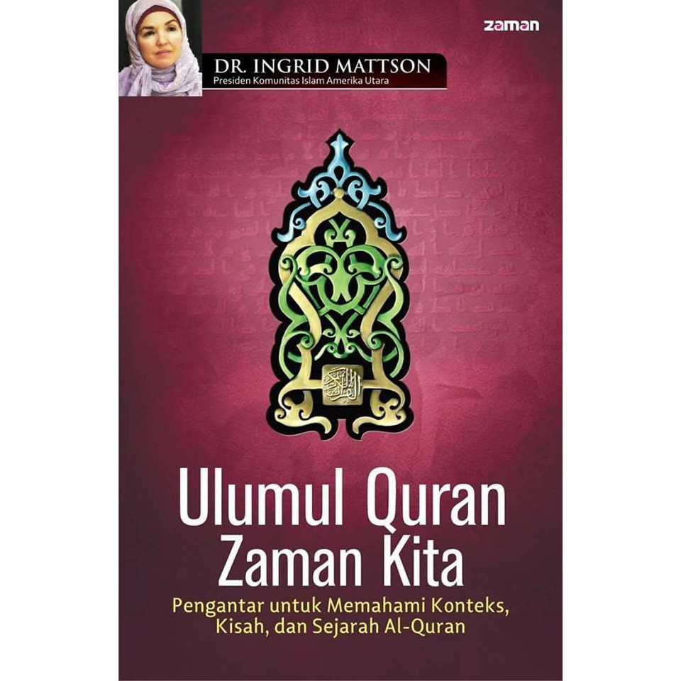 ULUMUL QUR'AN ZAMAN KITA