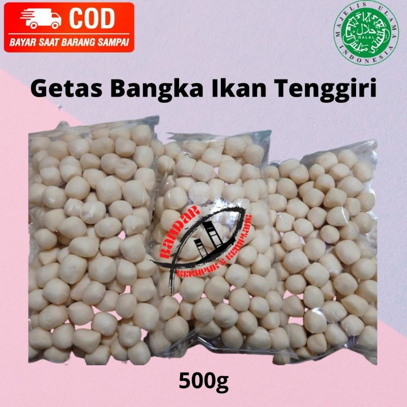 

Getas Bangka Asli Ikan Tenggiri HALAL Asli Palembang 500g