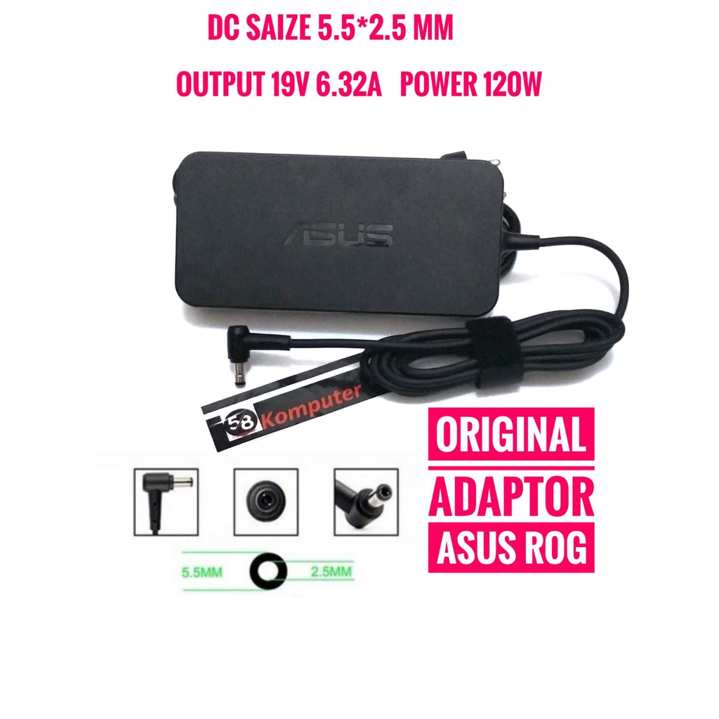 19V 6.32A 120w 5.5.2.5 Adaptor Charger Laptop Asus ROG G73 G71 UX501 GL751 K73 K53