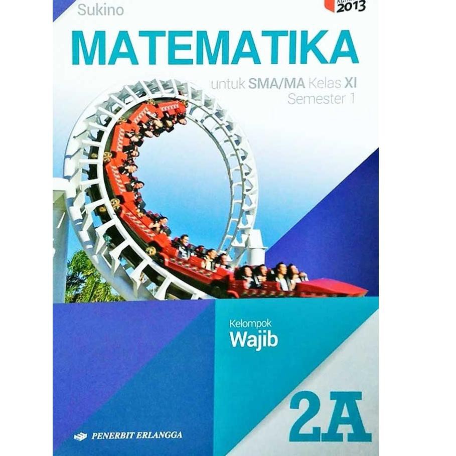 Bigpromo 26 Matematika Wajib 2a Sma Ma Kelas Xi Semseter 1 K13