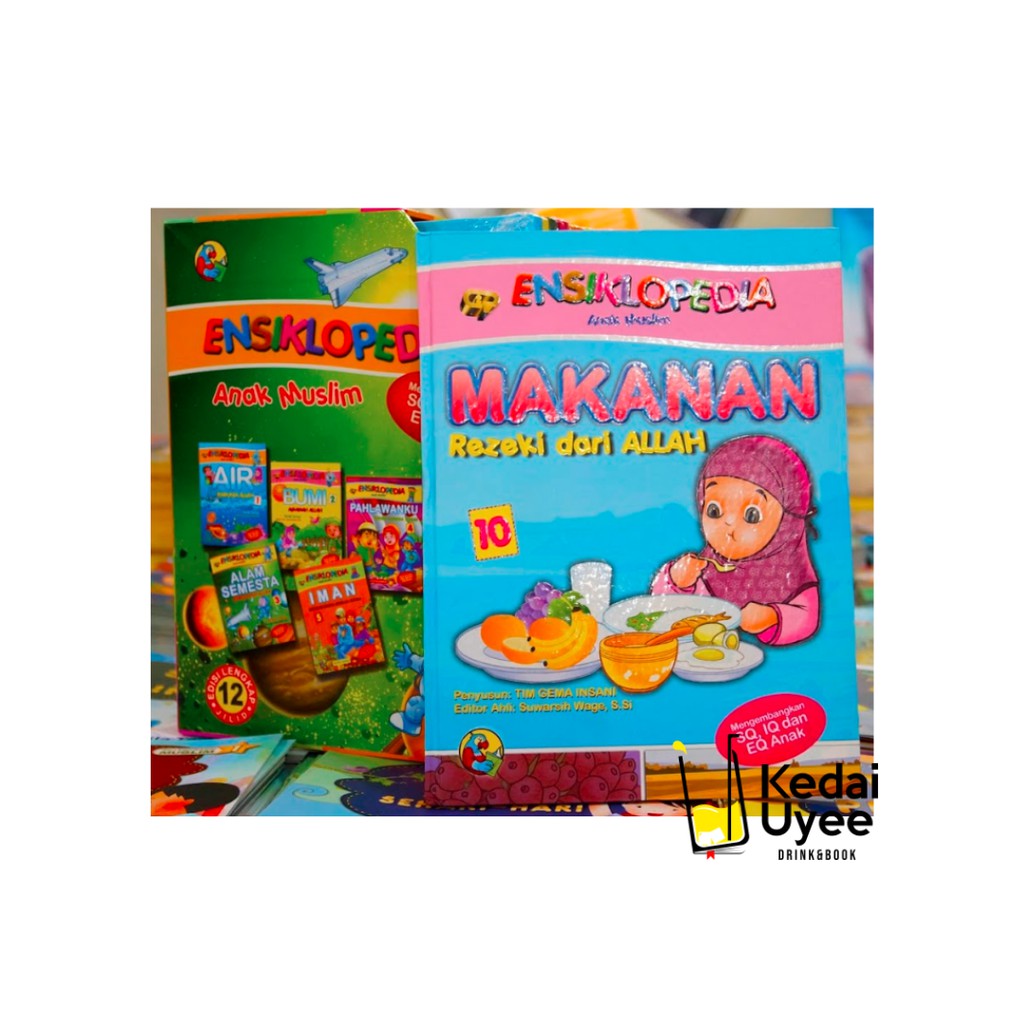Ensiklopedia Anak Muslm 10 : Makanan Gema Insani