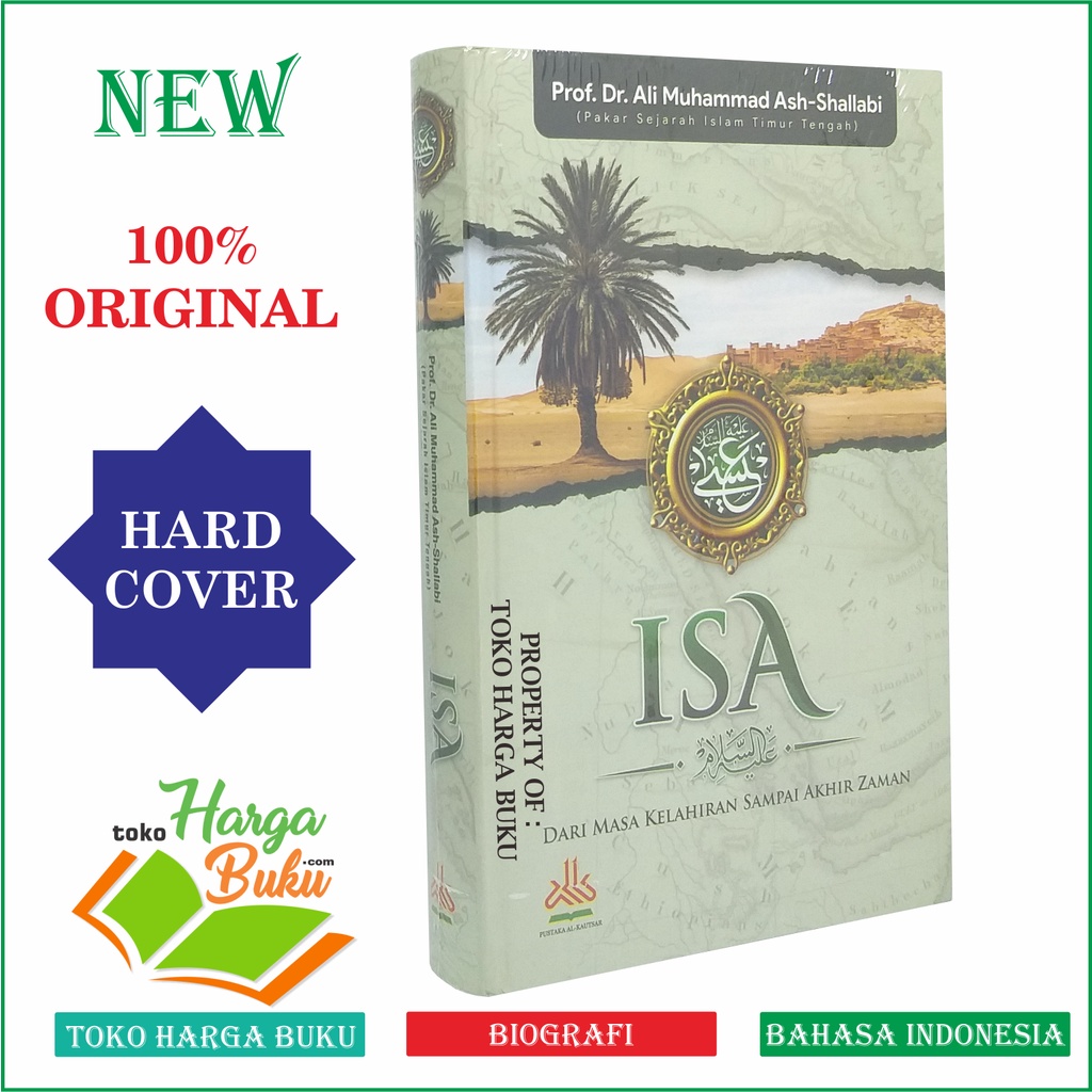 ISA Dari Masa Kelahiran Sampai Akhir Zaman Biografi Nabi Isa Sejarah Nabi 'Isa Penerbit Pustaka Al-Kautsar
