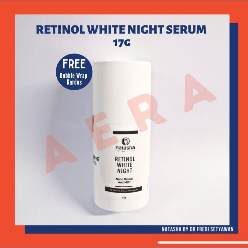 NATASHA RETINOL WHITE NIGHT SERUM / SERUM MALAM / SERUM RETINOL NATASHA