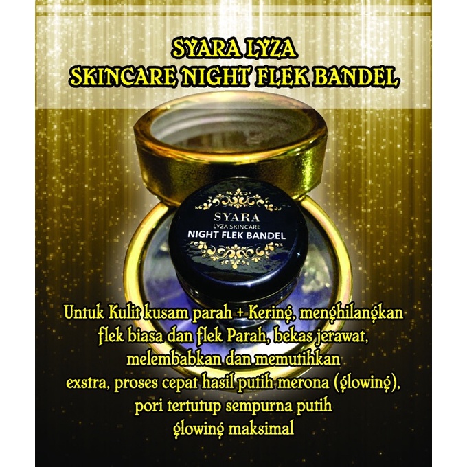 NIGHT FLEK PARAH PREMIUM syara lyza skincare