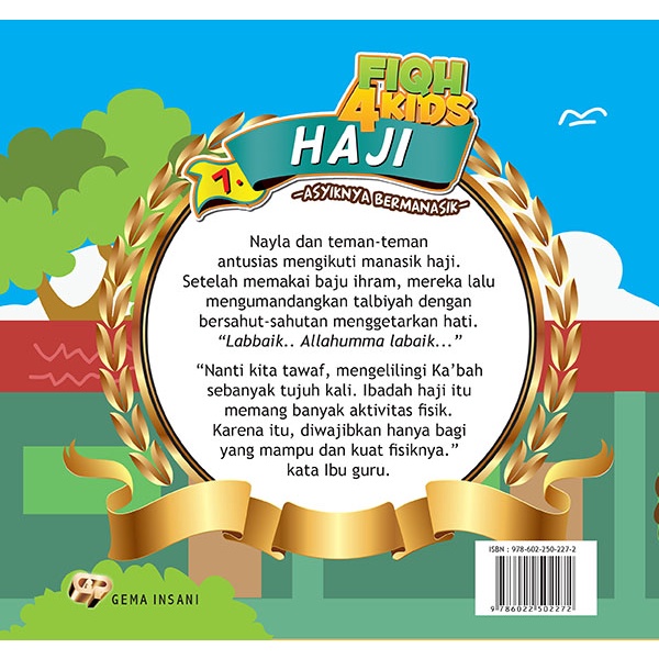 Buku Fiqh For Kids 7 : Haji - Asyiknya Bermanasik - Gema Insani 100% Original