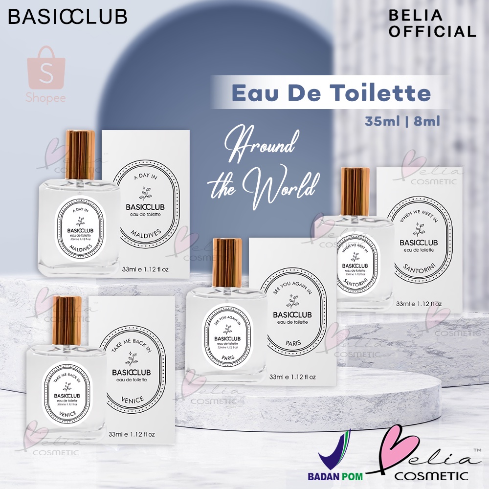 ❤ BELIA ❤ BASICCLUB Eau De Toilette Around The World 8ml | 35ml | Pewangi tubuh by Geamoore | BPOM