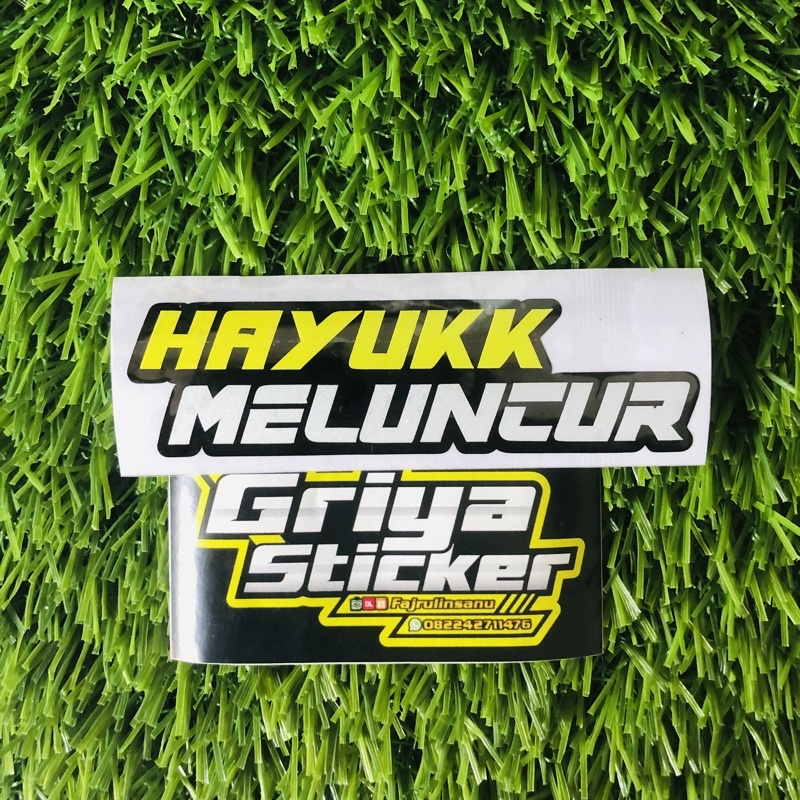 Sticker cutting - stiker HAYUK MELUNCUR