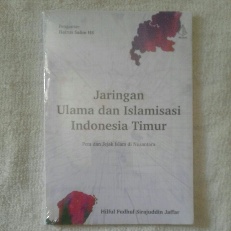 Jaringan ulama dan islamisasi indonesia timur