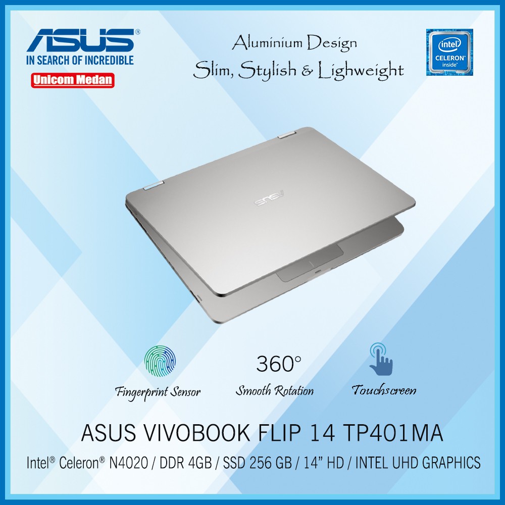 LAPTOP ASUS VIVOBOOK FLIP 14 TP401MA INTEL N4020/ DDR4 4GB/ SSD 256GB/ TOUCHSCREEN/ 360 ROTATION