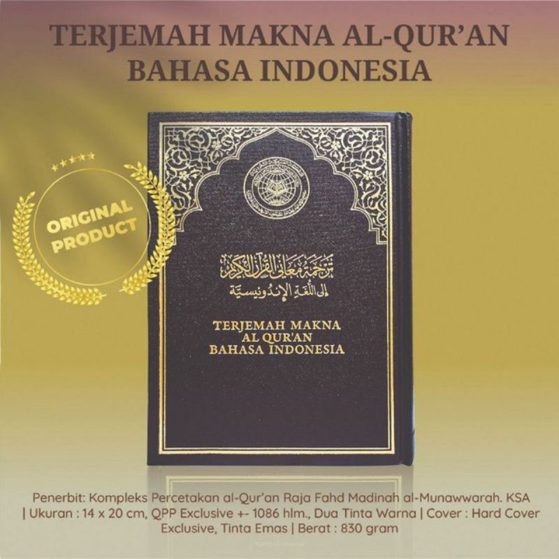 Mushaf Terjemah makna cetakan saudi dalam bahasa Indonesia