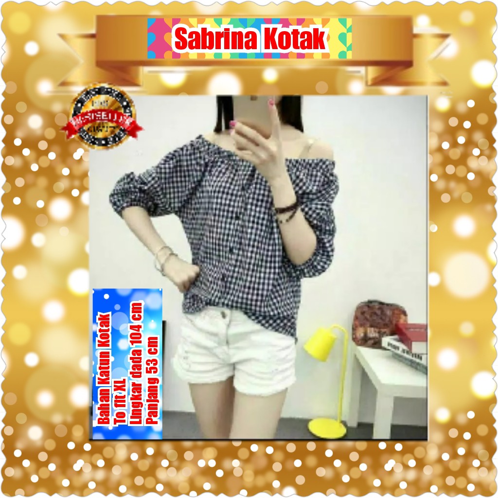 SABRINA KOTAK / BLOUSE  TERPOPULER TERLARIS TERMURAH