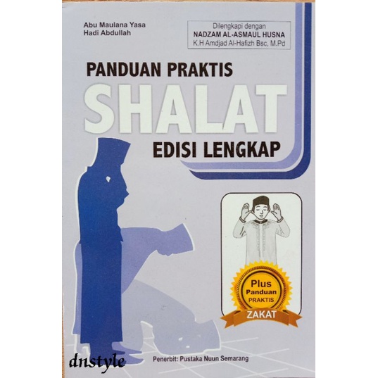 

Buku Panduan Praktis Shalat