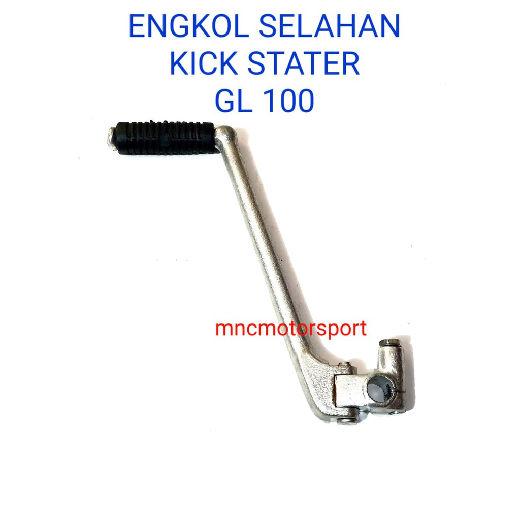 ENGKOL SELAHAN KICK STATER GL 100