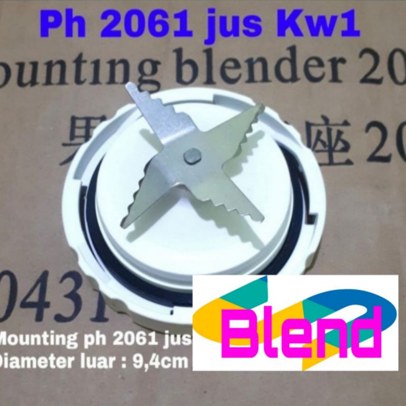 Mounting Jus Model Philips Baru 2061/2115/2116 - Mangkok Pisau Blender