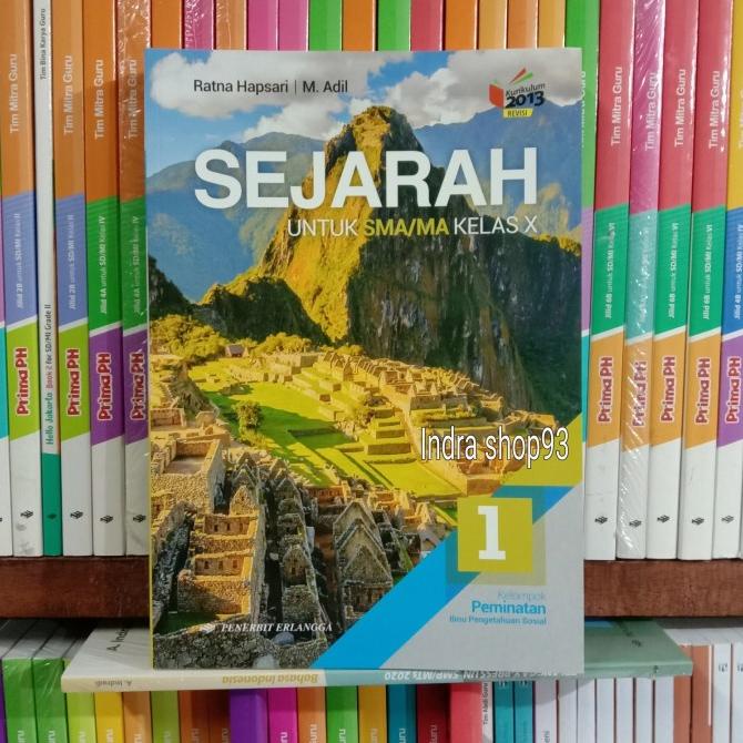 

Buku Sejarah Peminatan kelas 1/X SMA kurikulum 2013 Erlangga