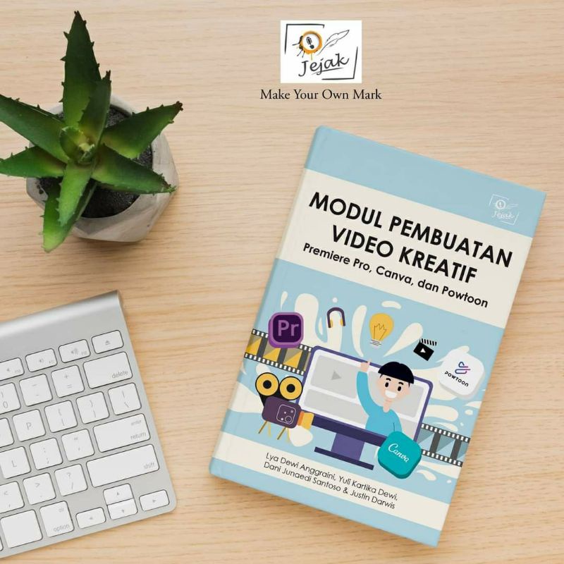 Jejak Publisher - Modul Pembuatan Video Kreatif: Premier Pro, Canva & powtoon